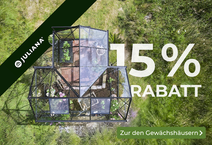 15 % auf Juliana Aktions-Gewächshäuser Sliderbild