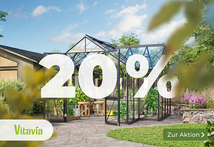 20% Rabatt auf alle Vitavia Gewächshäuser Sliderbild