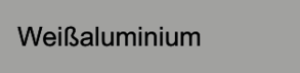 Weißaluminium