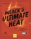 Vorschaubild Weber's Ultimate Heat - Grillbuch