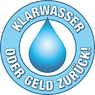 Klarwasser oder Geld zurÃÂÃÂ¼ck Garantie!